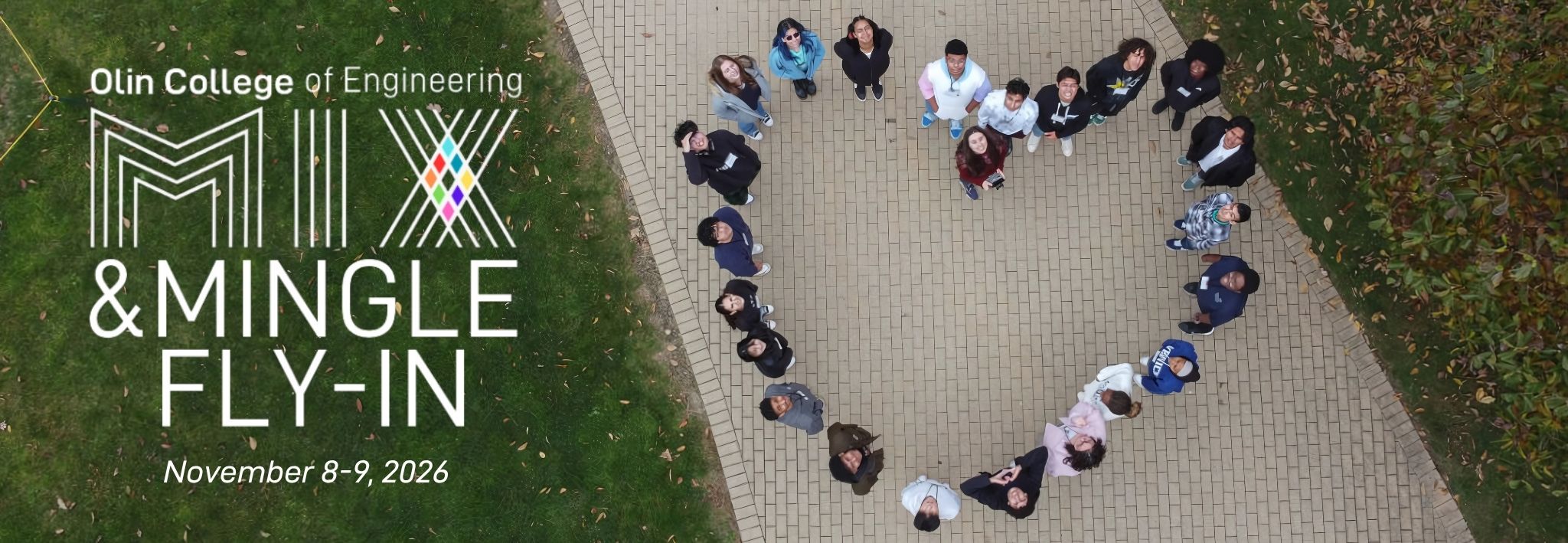 Olin College of Engineering Mix & Mingle Fly-In November 8-9, 2026