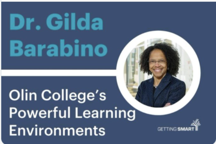 A graphic promotion for the Getting Smart podcast interview with Olin College President Gilda A. Barabino