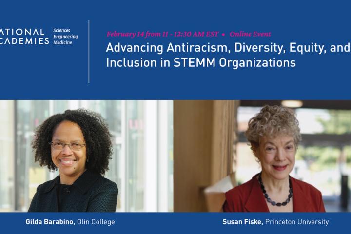 A graphic featuring Olin College President Gilda Barabino and Susan Fiske that is promoting an upcoming NASEM online event. 