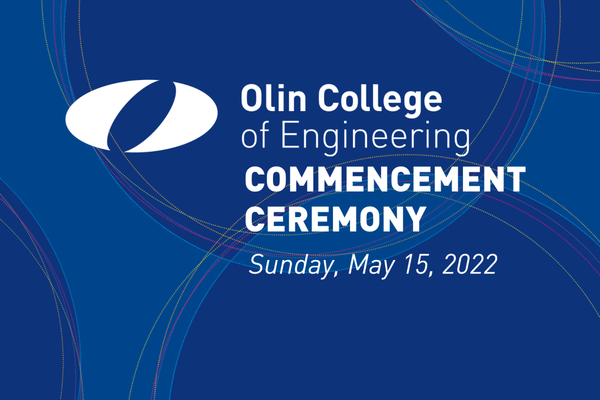 Watch the Olin College of Engineering Commencement Ceremony Livestream