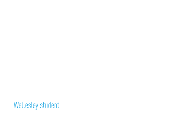 Testimonial-Wellesley Student: “I feel less alone. It was empowering to feel how much I could relate to each story.”